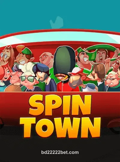 Spin Town Slot Game bd22222bet